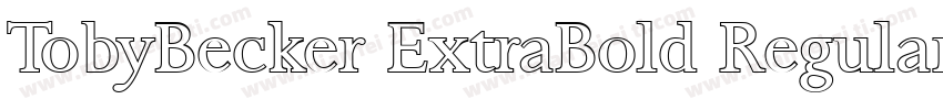TobyBecker ExtraBold Regular字体转换